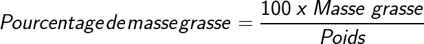 Pourcentage de masse grasse formule